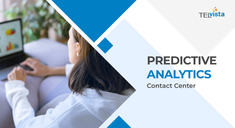 Predictive Analytics Contact Center